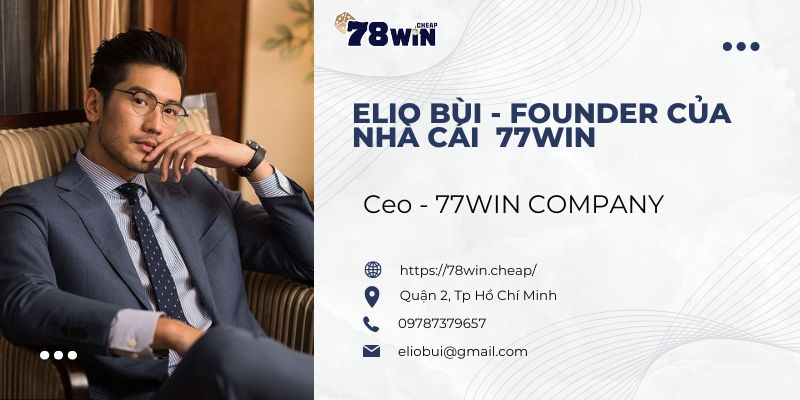 Elio Bùi Founder của 77win