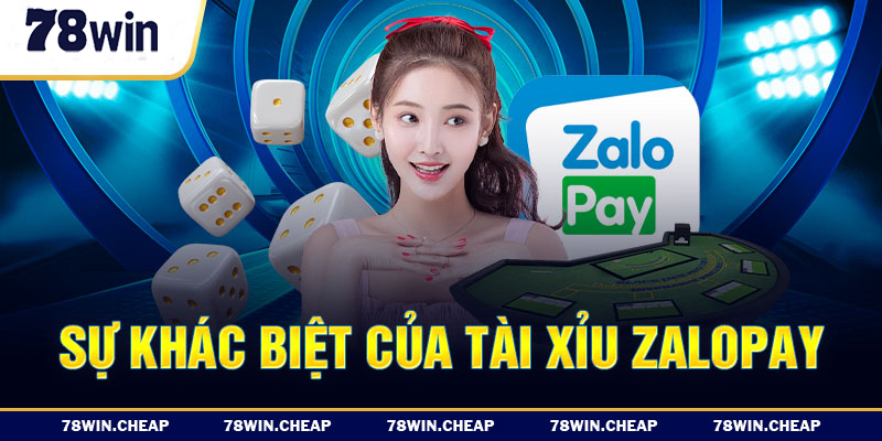 Sự khác biệt của tài xỉu zalopay